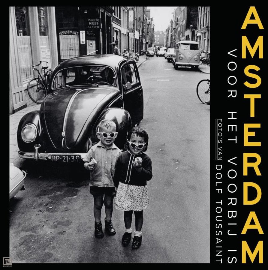 Dolf Toussaint: Amsterdam before it's over