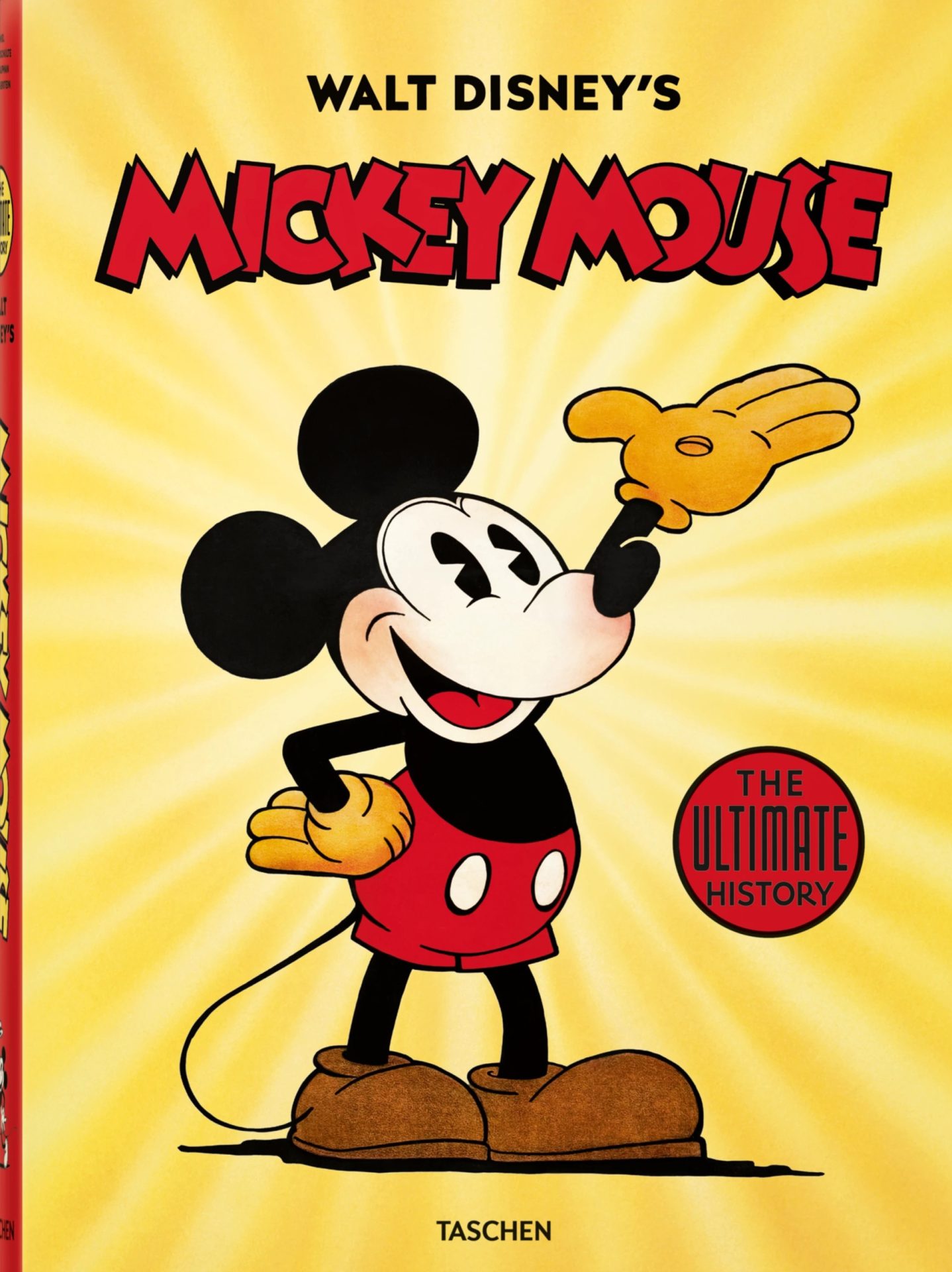 Walt Disney’s Mickey Mouse. The Ultimate History