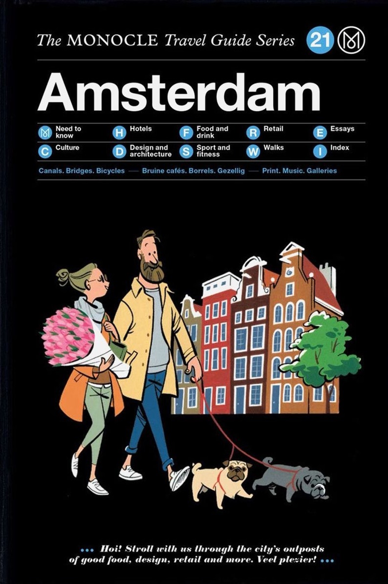 Amsterdam: The Monocle Travel Guide