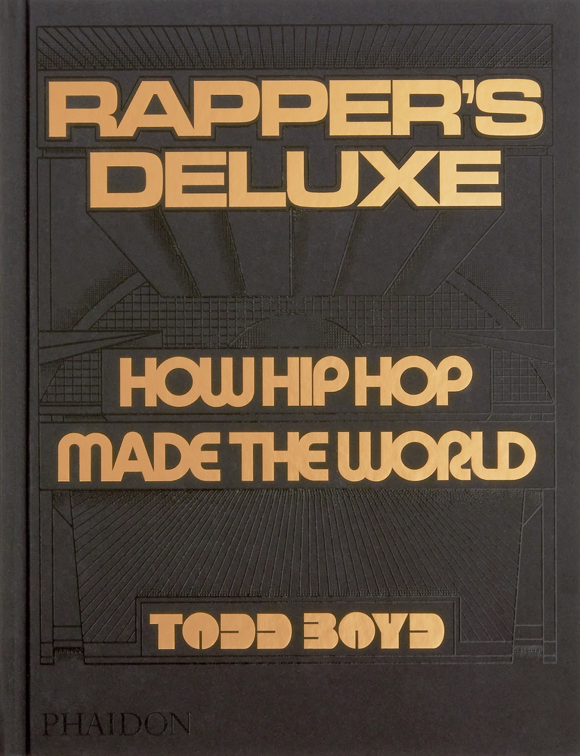 Rapper’s Deluxe: How Hip Hop Made The World