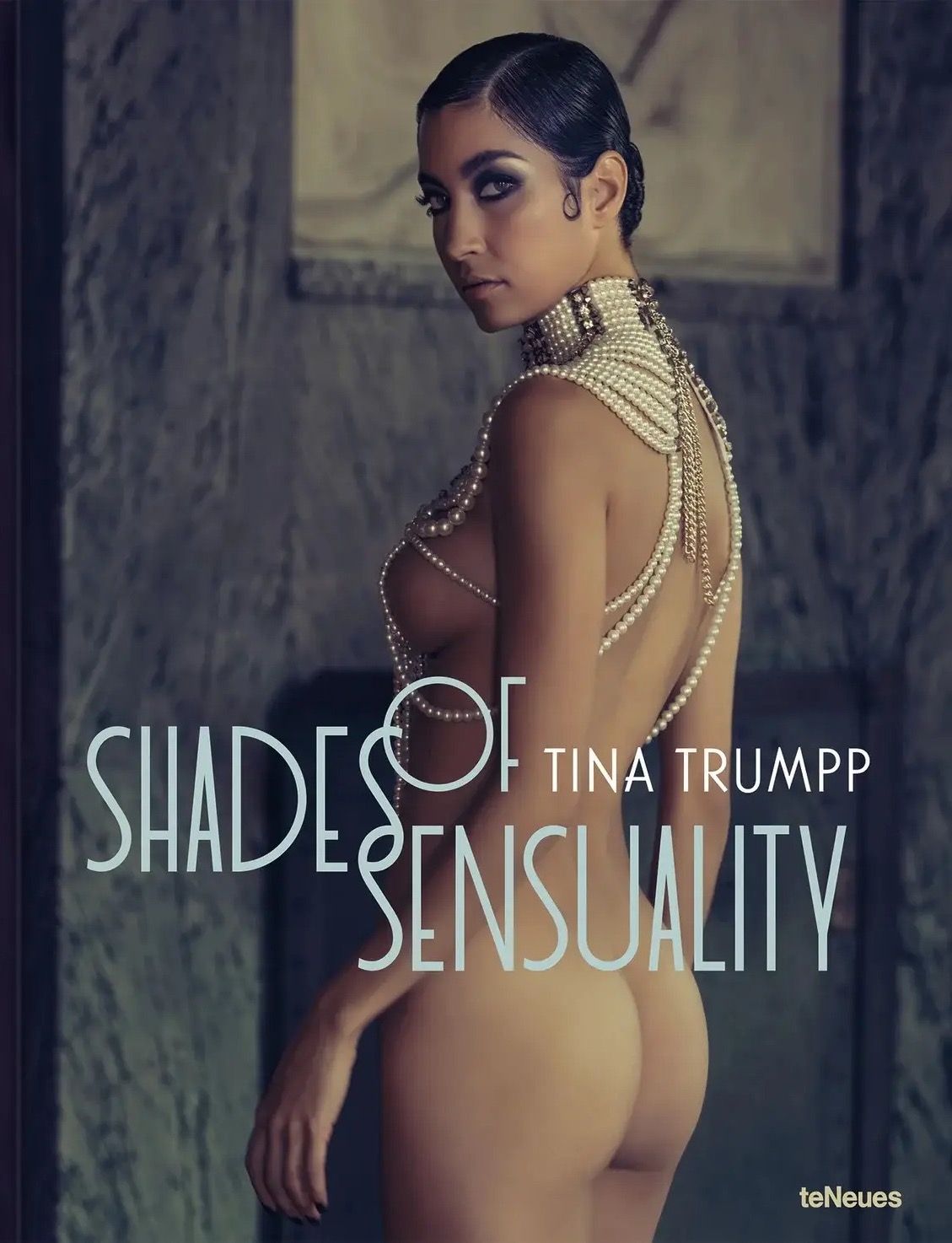 Tina Trumpp: Shades of Sensuality