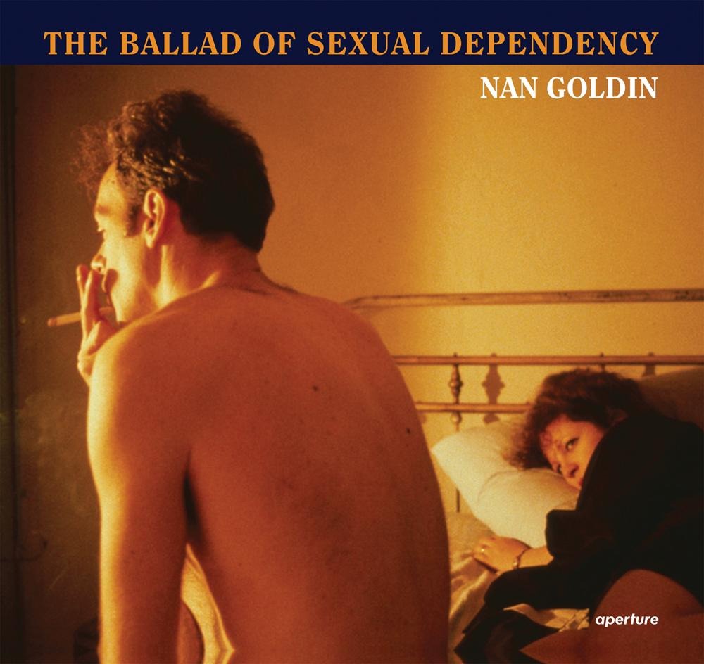 Nan Goldin: Ballad of sexual dependency