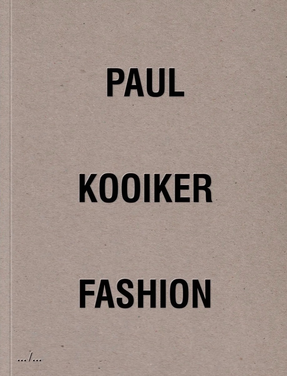 Paul Kooiker: Fashion